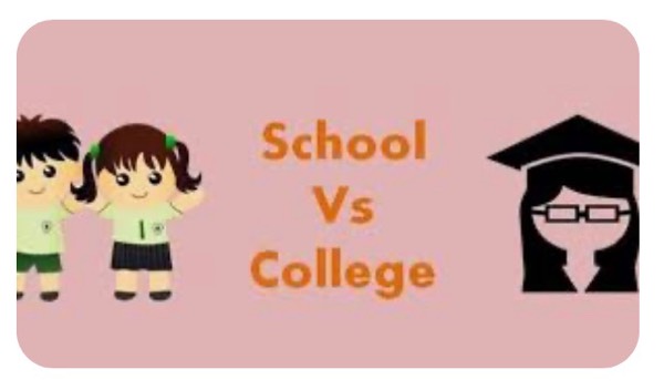 School life versus College Life