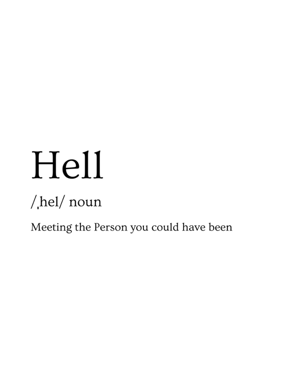 Defintion of Hell;