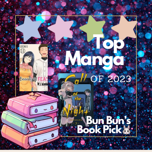 Bun Bun’s Top Manga of 2023! Don’t Miss THIS One!😀