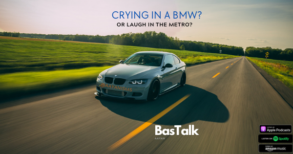 Crying in a BMW?