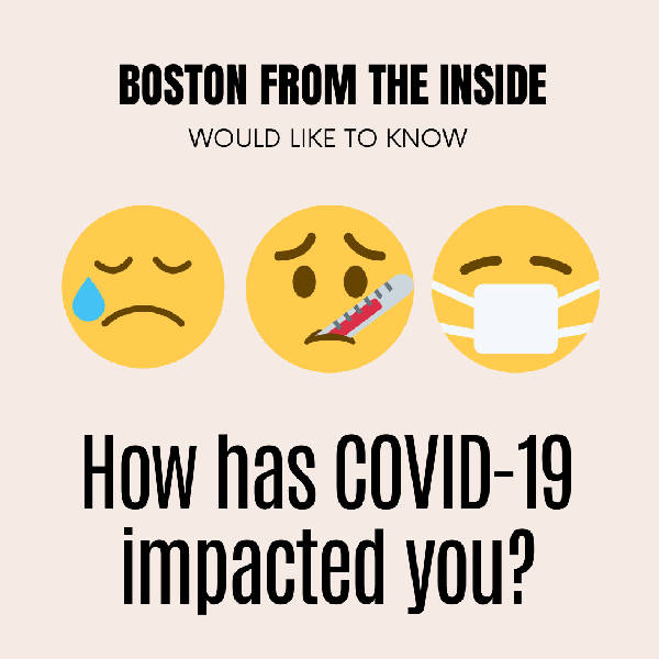 How has COVID-19 impacted you?