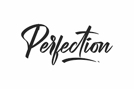Motivation Monday- Perfection