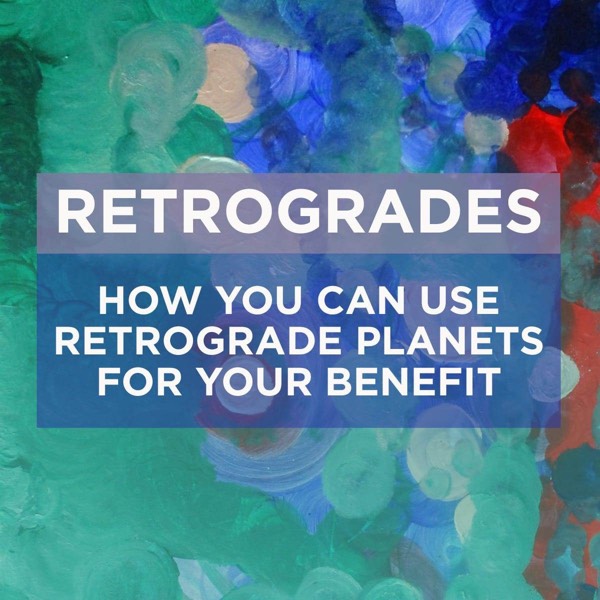 RETROGADES, HOW TO WORK WITH IT #astrology