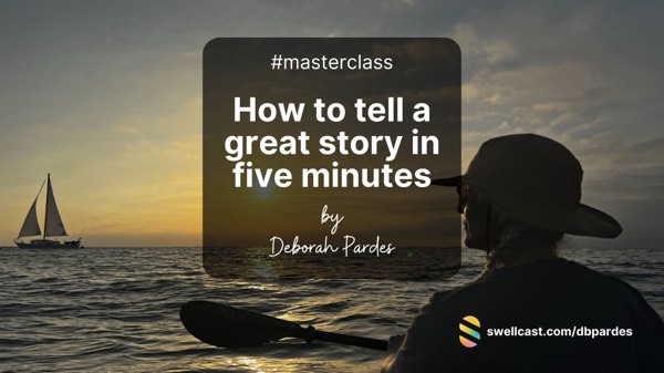 #Masterclass | How to tell a Great Story in five minutes