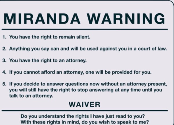 Your Miranda Rights