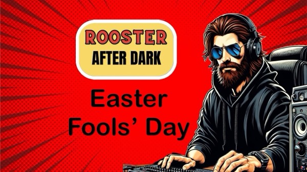 Rooster After Dark: Easter Fool’s Day | #SwellCast #Podcast #AfterDark #TheRoosterCollinsShow #fyp | Contact: Rooster@roostercollins.com