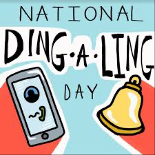 #Justforfun||It’s National Ding-a-Ling Day!