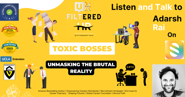 Toxic Bosses - Unmasking Brutal Reality