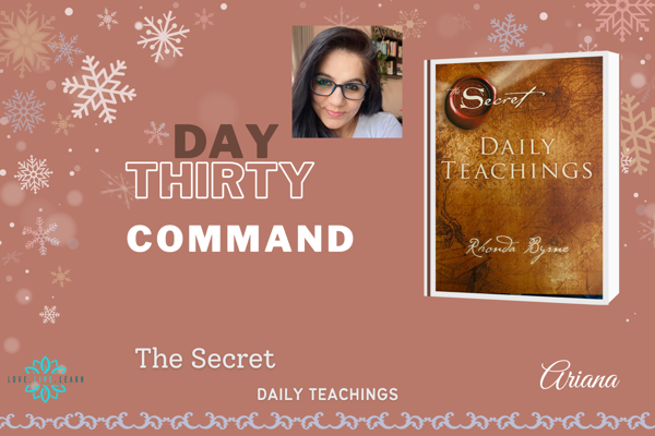 ‘THE SECRET’ Daily Teachings - Day 30