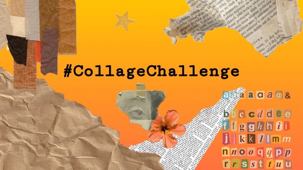 Introducing the #CollageChallenge !