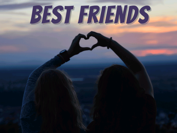 MEANING OF BEST FRIEND