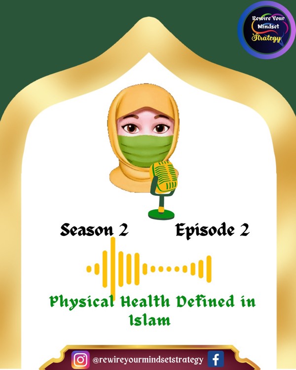 Physical Health Defined in Islam