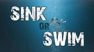 Sink ot Swim Part 1