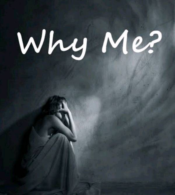 " WHY ME? " - by Shivani Ganta