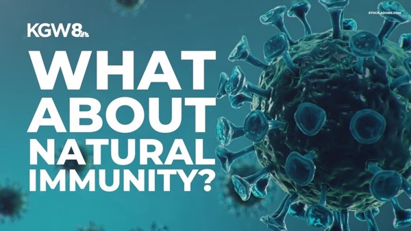 Natural Immunity & COVID-19