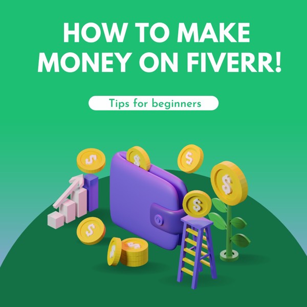 How to make money on Fiverr Part 1
