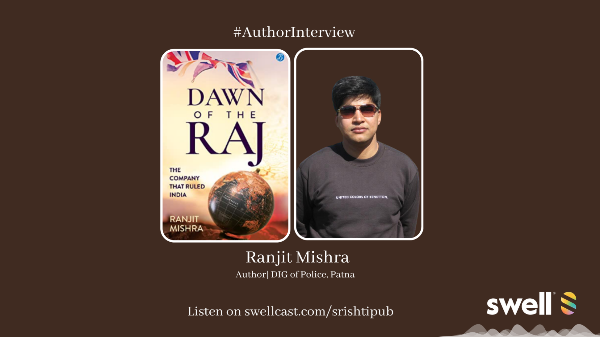Dawn of the Raj - Author Ranjit Mishra in Conversation.