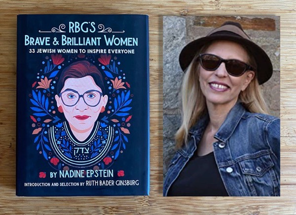 Author Nadine Epstein |  RBG’s Brave & Brilliant  Women