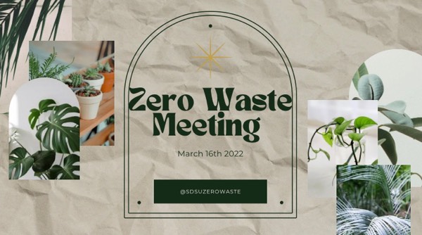 Zero Waste Meeting Recap: 03/16