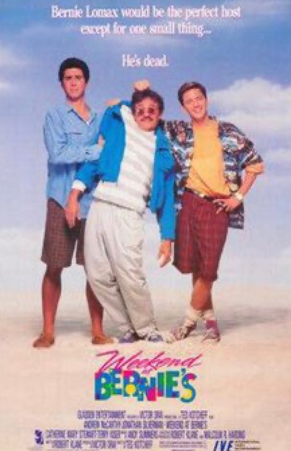 A case of the 80’s "Weekend at Bernie’s"