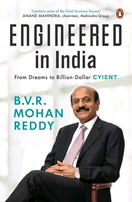 Engineered In India - A Conversation with Visionary & Entrepreneur Padmashri. B.V.R.Mohan Reddy.