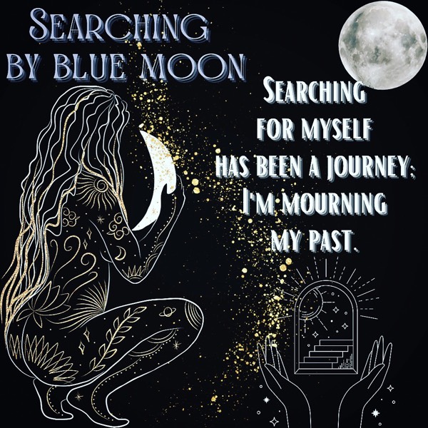 Searching by blue moon