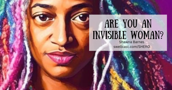 Are you the Invisible Woman?