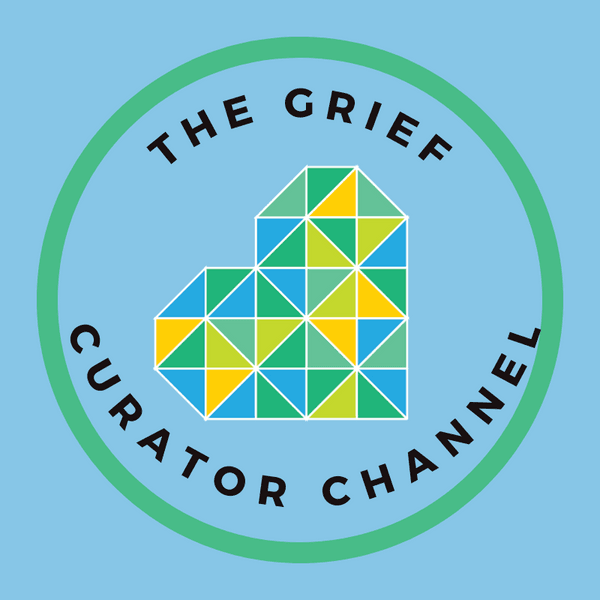 Welcome to The Grief Curator Channel