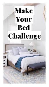 7 day challenge : Making your bed