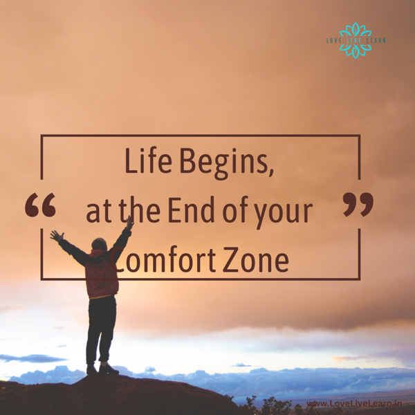 What’s waiting Beyond your comfort zone?