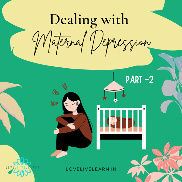 Maternal Depression - Part 2