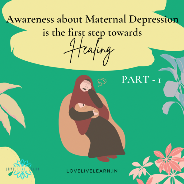 Maternal Depression - Part 1
