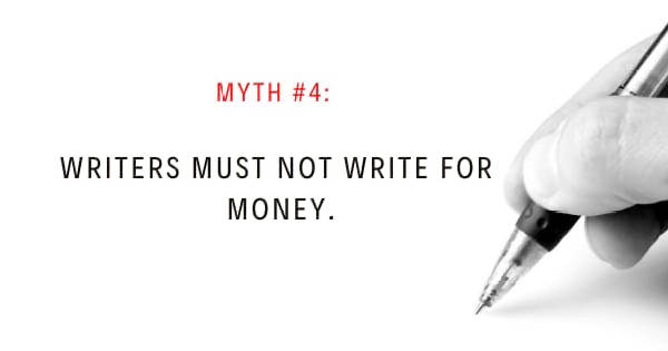 Writers must not Write for Money