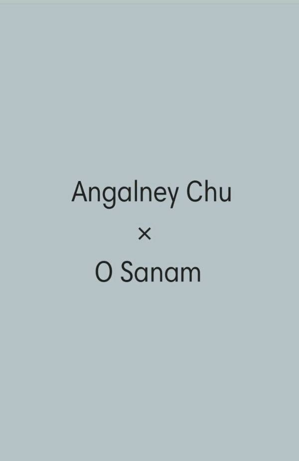 Angalney Chu × O Sanam ( Lucky Ali )