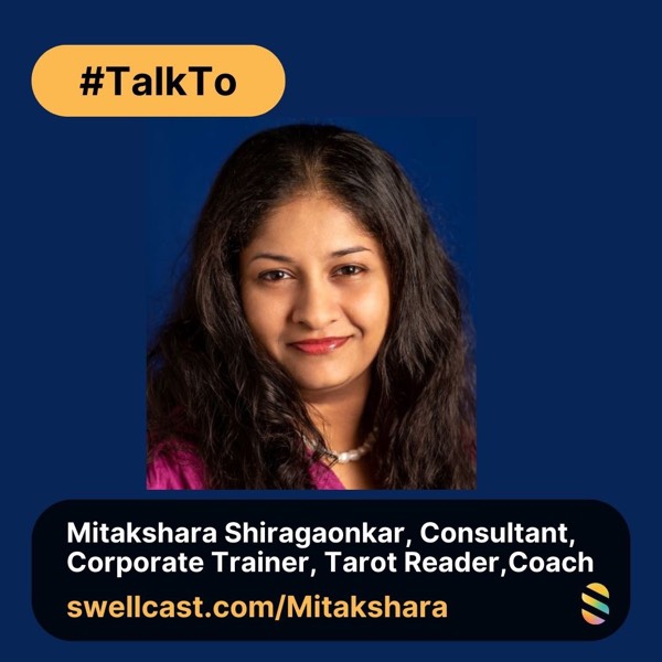 #TalkTo Mitakshara Shirgaonkar about how Tarot reading can help with professional growth.