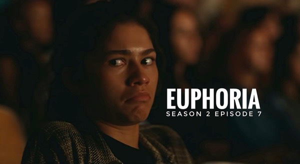 Euphoria episode 7 recap