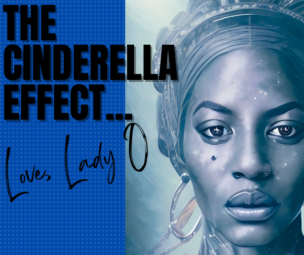 Cinderella Effect Part 2