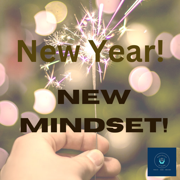 New Year - New Mindset