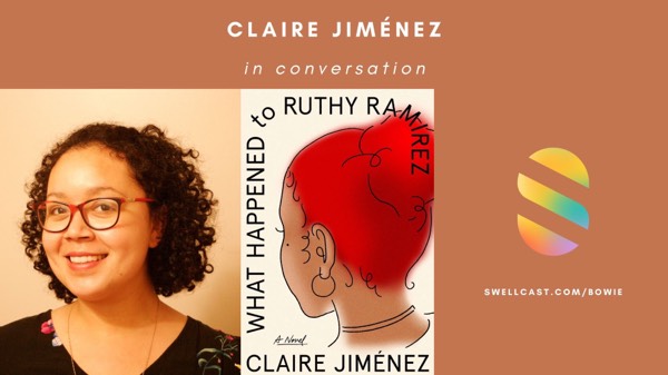 What Happened to Ruthy Ramirez | In conversation with debut novelist Claire Jiménez