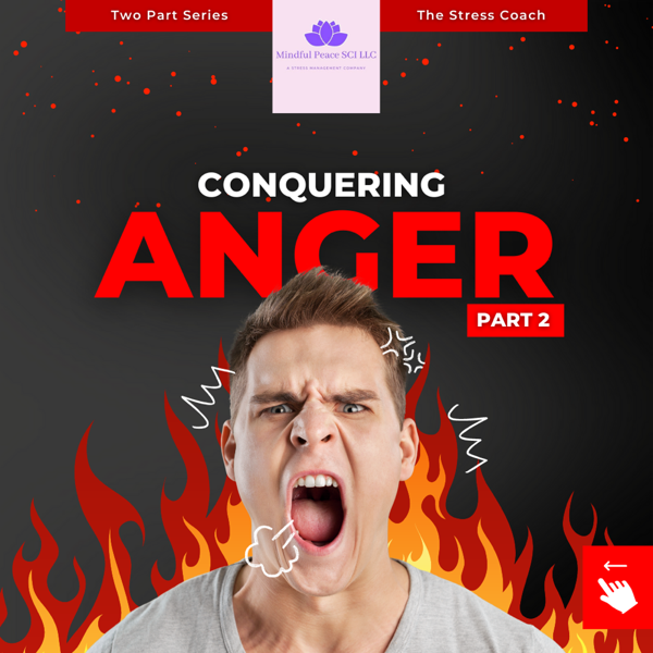 Conquering Anger Part 2 Coping Techniques