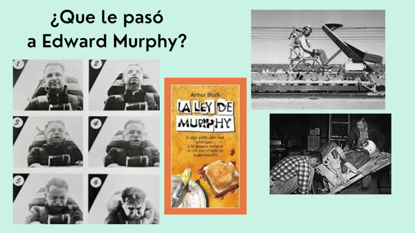¿Que le paso a Edward Murphy?