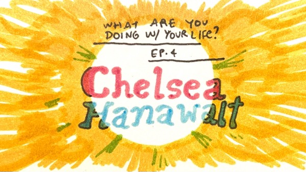 Ep. 4: Chelsea Hanawalt
