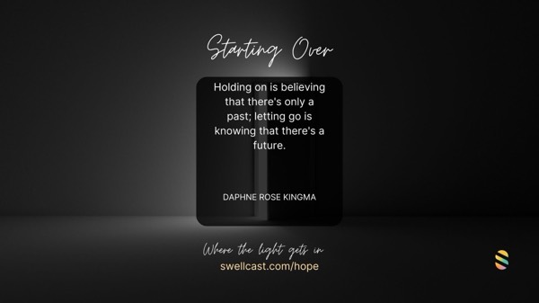STARTING OVER| Introduction + quote
