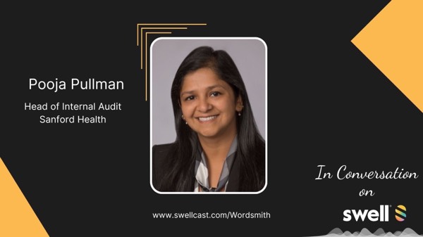 Pooja Pullman, Internal Audit & Risk Management Leader on staying on top of the learning curve while managing teams across diverse industries.