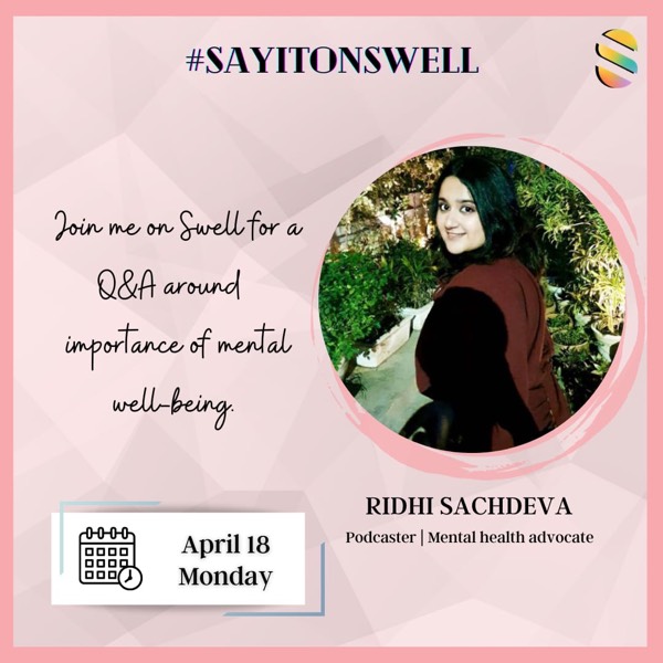 In conversation with Mental health advocate- Ridhii Sachdeva on relationships