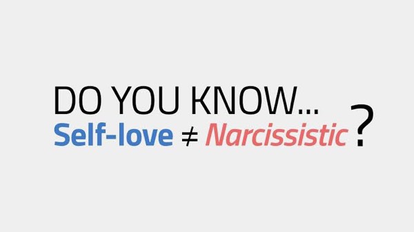 Are we confusing ‘Self Love’ with Narcissism in this generation?