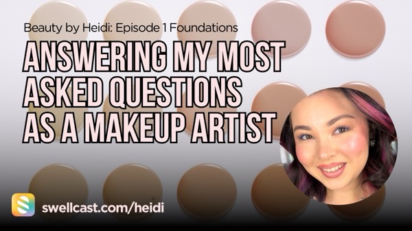 Answering my most asked questions as a Makeup Arstist: HOW TO CHOOSE THE RIGHT FOUNDATION FULL EPISODE #beautybyheidi