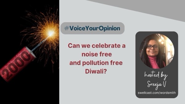 # VoiceYourOpinion Diwali and Fireworks