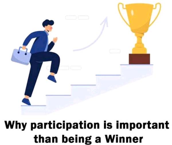 Why participation is more important than winning?💛🙌