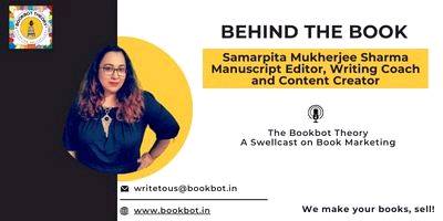 Behind the Book: with Samarpita Mukherjee Sharma